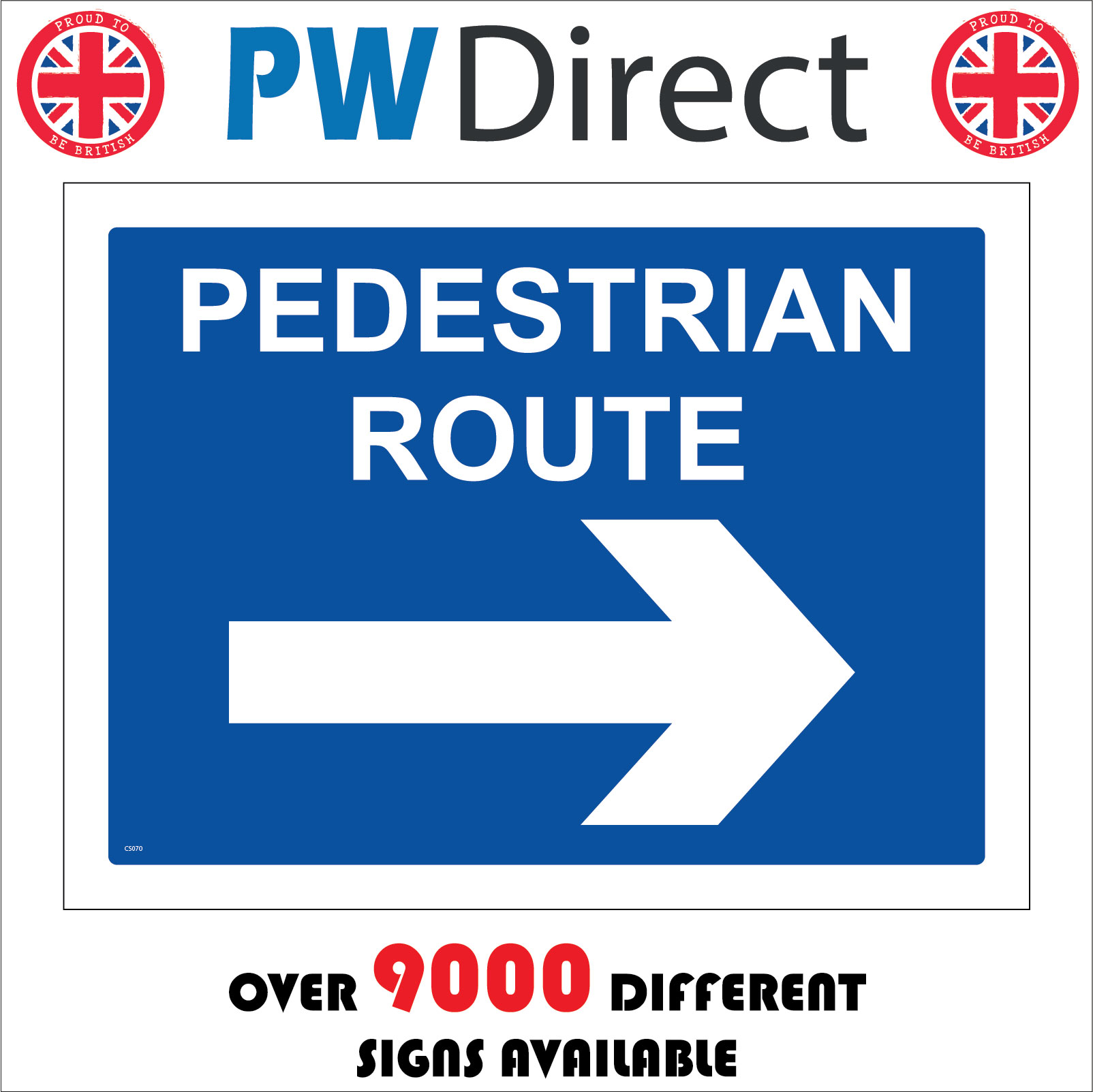 CS070 PEDESTRIAN ROUTE RIGHT ARROW SIGN PEOPLE WALKING PAVEMENT THIS