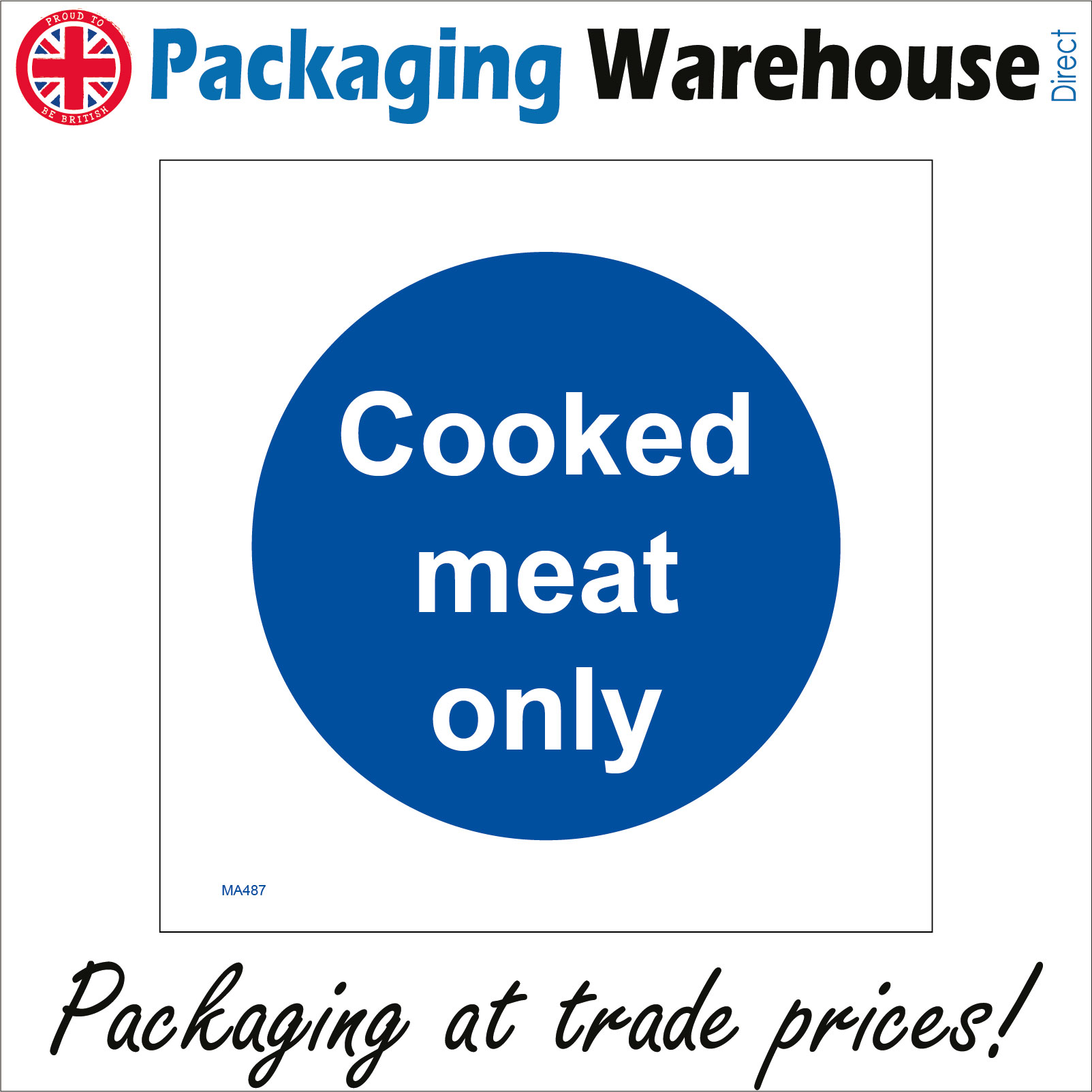 MA487 COOKED MEAT ONLY SIGN CATERING LEFTOVERS FRIDGE KITCHEN CANTEEN